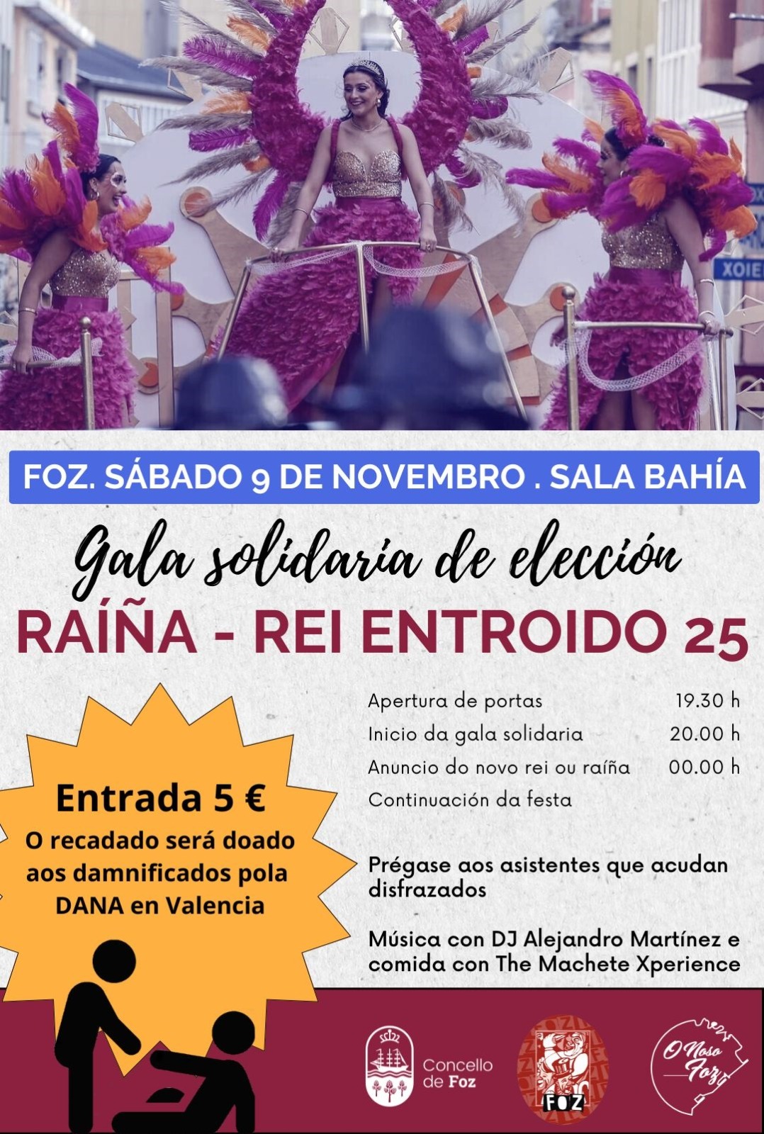 CARTEL GALA SOLIDARIA ELECCIÓN RAÍÑA OU REI ENTROIDO FOZ 2025 (09-11-24)