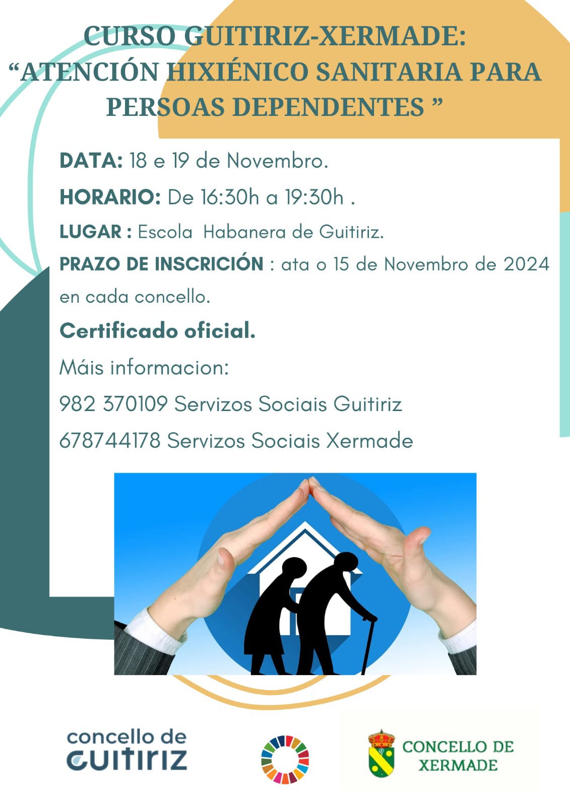 CARTEL GUITIRIZ - Guitiriz abre o prazo para inscribirse no curso ‘Atención hixiénico sanitaria para persoas dependentes’, que se realizará en conxunto con Xermade