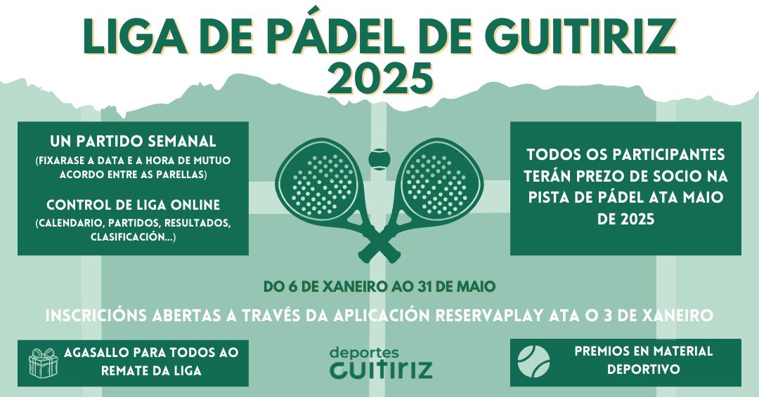 CARTEL GUITIRIZ - Preto de 30 xogadores participarán na nova Liga de Pádel do Concello de Guitiriz