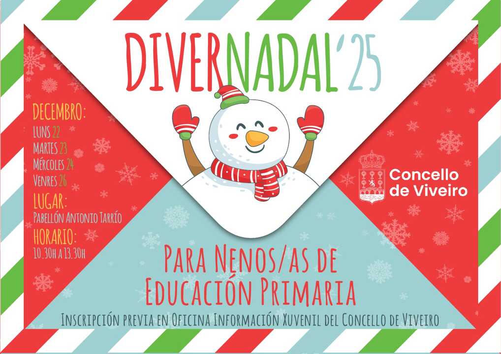 CARTEL O Concello de Viveiro organizará o programa «Divernadal’25» para alumnos de Primaria